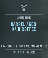 BARREL AGED KA'U COFFEE